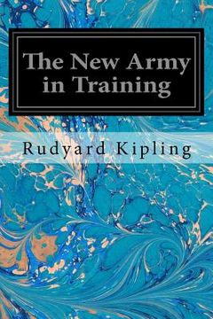 portada The New Army in Training (en Inglés)