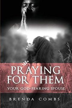 portada Praying for Them: Your God-Fearing Spouse (en Inglés)