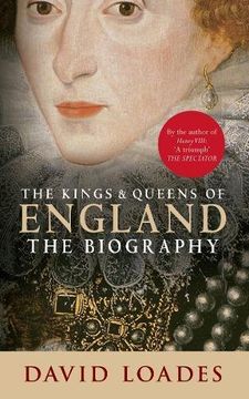 portada The Kings & Queens of England: The Biography (en Inglés)