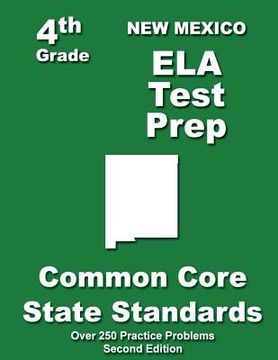 portada New Mexico 4th Grade ELA Test Prep: Common Core Learning Standards (en Inglés)