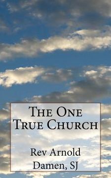 portada The One True Church (in English)