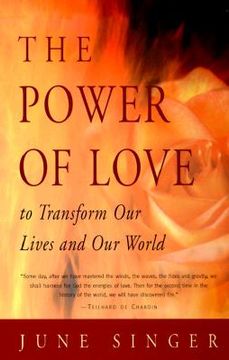 portada the power of love: to transform our lives and our world (in English)
