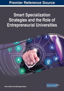 portada Smart Specialization Strategies and the Role of Entrepreneurial Universities (en Inglés)