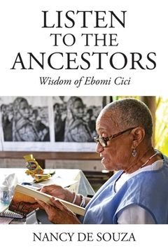 portada Listen to the Ancestors: Wisdom of Ebomi Cici 