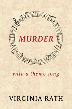 portada Murder with a Theme Song: (A Michael Dundas Mystery) (in English)