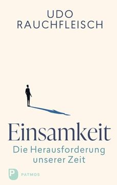portada Einsamkeit - die Herausforderung Unserer Zeit (en Alemán)