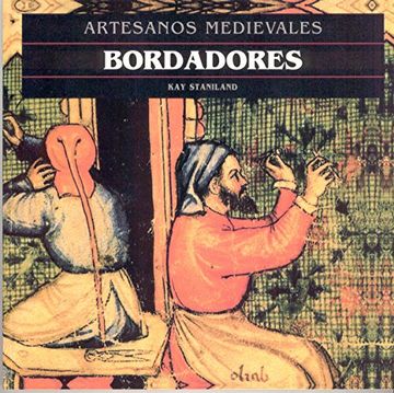 portada Bordadores (Artesanos Medievales) (in Spanish)