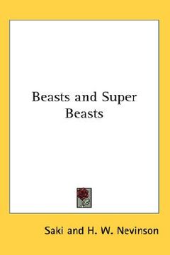 portada beasts and super beasts (en Inglés)