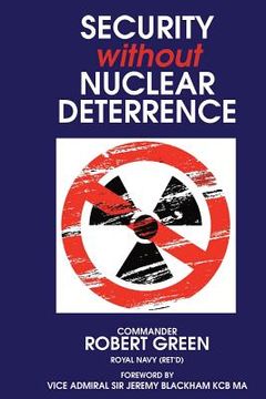 portada Security Without Nuclear Deterrence (in English)