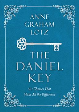 portada The Daniel Key: 20 Choices That Make all the Difference 