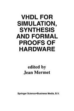 portada VHDL for Simulation, Synthesis and Formal Proofs of Hardware (en Inglés)