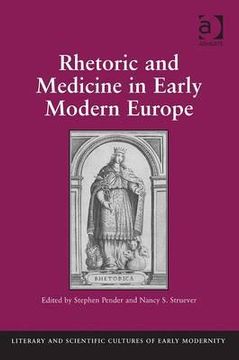 portada rhetoric and medicine in early modern europe. edited by stephen pender, nancy s. struever