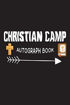 portada Christian Camp Autograph Book: Fun Summer Activities Novelty Gift Not for Kids 