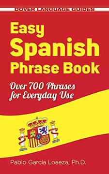 portada Easy Spanish Phrase Book new Edition: Over 700 Phrases for Everyday use (en Inglés)