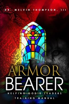 portada Armor Bearer: Helping God's Leaders (en Inglés)