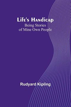 portada Life's Handicap: Being Stories of Mine Own People 