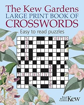 portada The kew Gardens Large Print Book of Crosswords (Kew Gardens Arts & Activities) (en Inglés)