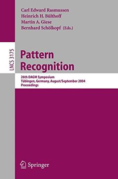 portada Pattern Recognition: 26Th Dagm Symposium, August 30 - September 1, 2004, Proceedings (Lecture Notes in Computer Science) (en Inglés)