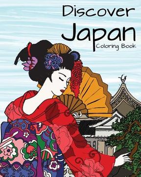 portada Discover Japan Coloring Book: Destination Relaxation (en Inglés)