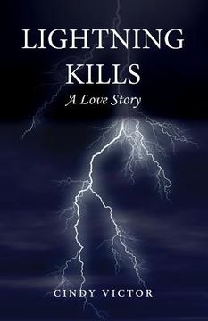 portada Lightning Kills, A Love Story (en Inglés)
