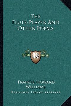 portada the flute-player and other poems (en Inglés)