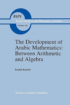 portada the development of arabic mathematics: between arithmetic and algebra