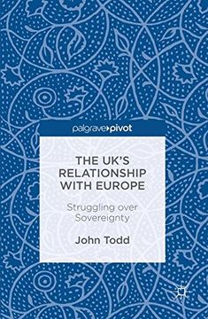 portada The UK's Relationship with Europe: Struggling over Sovereignty