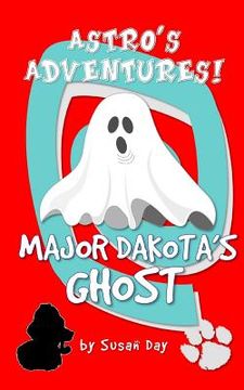 portada Major Dakota's Ghost - Astro's Adventures Pocket Edition (en Inglés)