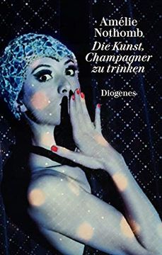 portada Die Kunst, Champagner zu Trinken (en Alemán)