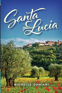 portada Santa Lucia (Volume 1) (en Inglés)