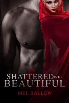 portada Shattered Into Beautiful: Volume 1 (A Surviving Soul Novel)