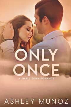portada Only Once: A Single Parent- Hollywood Romance (en Inglés)