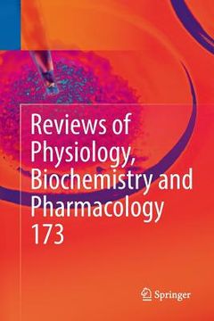 portada Reviews of Physiology, Biochemistry and Pharmacology, Vol. 173 (en Inglés)
