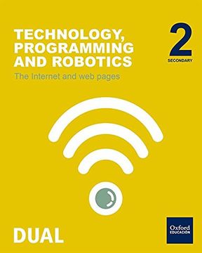 portada Inicia Dual Technology, Programming and Robotics 2. Âº Eso. Internet. Student's Book 