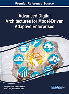portada Advanced Digital Architectures for Model-Driven Adaptive Enterprises (Advances in E-Business Research) (en Inglés)