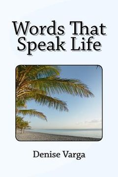 portada Words That Speak Life (en Inglés)