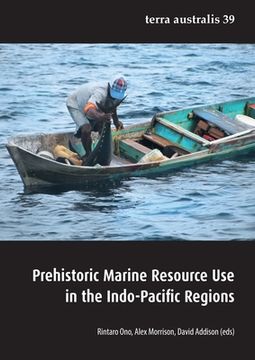 portada Prehistoric Marine Resource Use in the Indo-Pacific Regions (en Inglés)