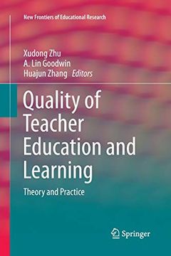 portada Quality of Teacher Education and Learning: Theory and Practice (New Frontiers of Educational Research) (en Inglés)