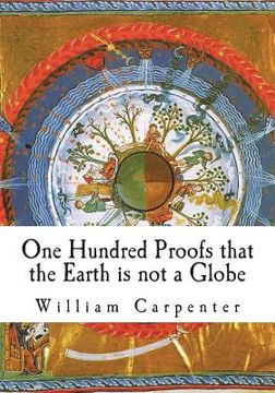 portada One Hundred Proofs that the Earth is not a Globe (en Inglés)
