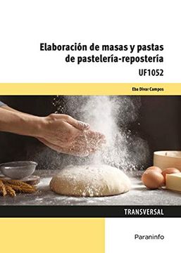 portada Elaboración de Masas y Pastas de Pastelería - Repostería