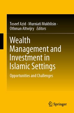 portada Wealth Management and Investment in Islamic Settings: Opportunities and Challenges
