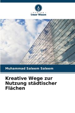 portada Kreative Wege zur Nutzung städtischer Flächen (in German)