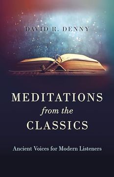 portada Meditations From the Classics: Ancient Voices for Modern Listeners 