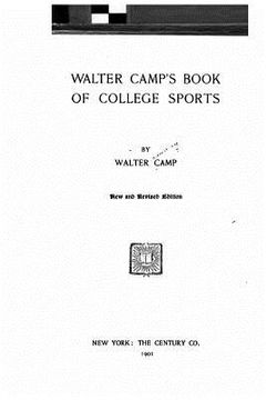 portada Walter Camp's Book of College Sports (en Inglés)