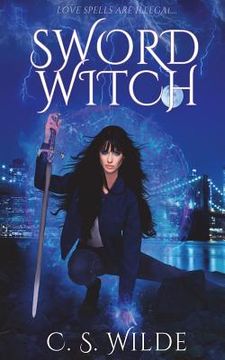 portada Sword Witch: An Urban Fantasy Romance Novella (en Inglés)