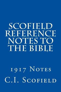 portada Scofield Reference Notes to the Bible: 1917 Notes (in English)