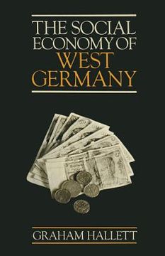 portada The Social Economy of West Germany (en Inglés)