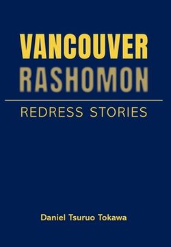 portada Vancouver Rashomon: Redress Stories (en Inglés)