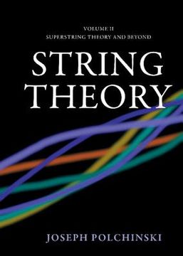 portada String Theory 2 Volume Hardback Set: String Theory: Volume 2, Superstring Theory and Beyond Hardback (Cambridge Monographs on Mathematical Physics) 