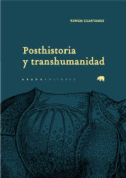 portada Posthistoria y Transhumanidad (in Spanish)